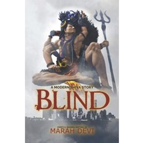 (영문도서) Blind: A Modern Shiva Story Paperback, Independently Published, English, 9798518195097