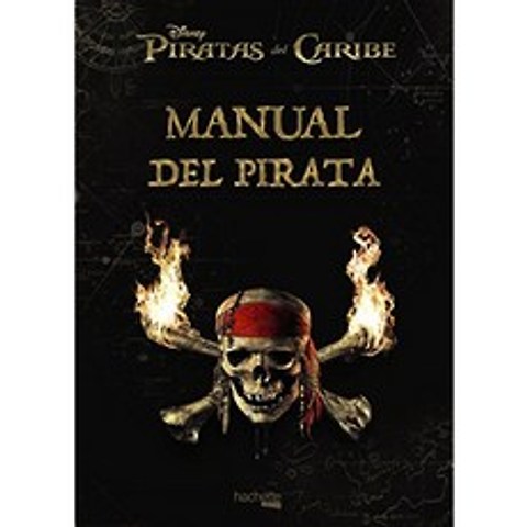 Pirate Handbook : Pirates of the Caribbean (Hachette Heroes-Disney-Specialized), 단일옵션