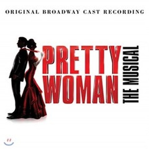 귀여운 여인 뮤지컬 음악 (Pretty Woman OST by Bryan Adams / Jim Vallace)