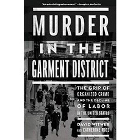 Garment District에서의 살인 : 미국의 조직 범죄와 노동력 감소, 단일옵션