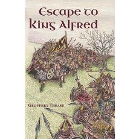 (영문도서) Escape to King Alfred Paperback, Hillside Education, English, 9781955402002