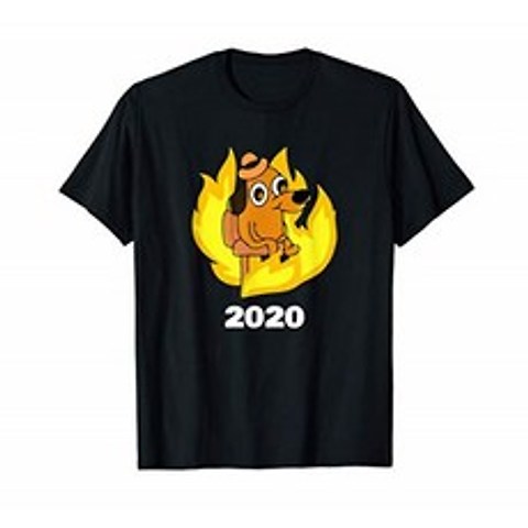 이것은 좋은 개입니다 인터넷 Meme Burning Dog 2020 Camiseta, 단일옵션