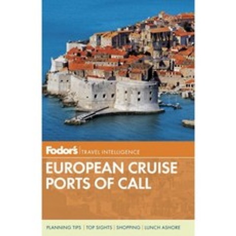 Fodor s European Cruise Ports of Call (여행 가이드 (3)), 단일옵션