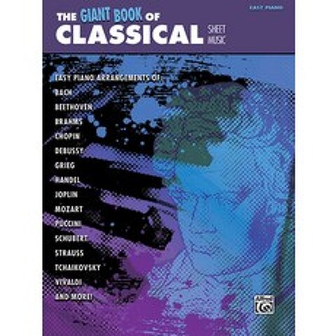 The Giant Book of Classical Piano Sheet Music: Easy Piano Paperback, Alfred Music, English, 9781470611040