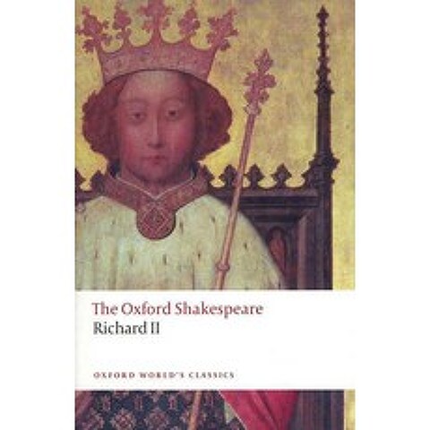 Richard II, Oxford Univ Pr