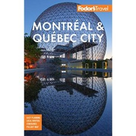 Fodor s Montreal & Quebec City (풀 컬러 여행 가이드), 단일옵션