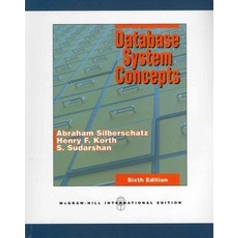 Database System Concepts, McGraw-Hill