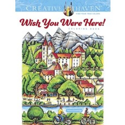 (영문도서) Creative Haven Wish You Were Here! Coloring Book Paperback, Dover Publications, English, 9780486845401