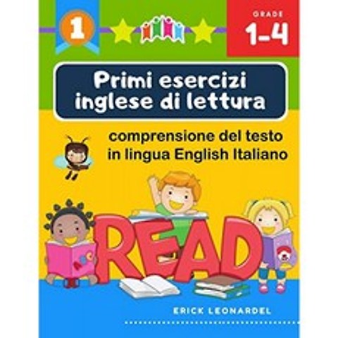 첫 번째 영어 독해 연습 독해력 English Italiano Inglese : 독해 능력을 자극하고 강화하는 프로그램 .., 단일옵션
