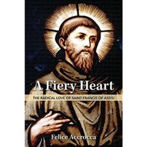 불타는 마음 : 아시시 성 프란치스코의 급진적 사랑, 단일옵션