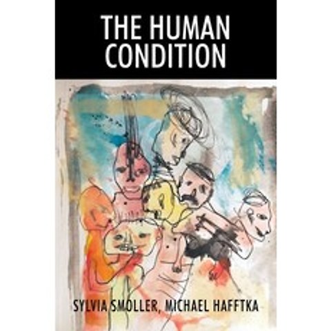 The Human Condition Paperback, Outskirts Press