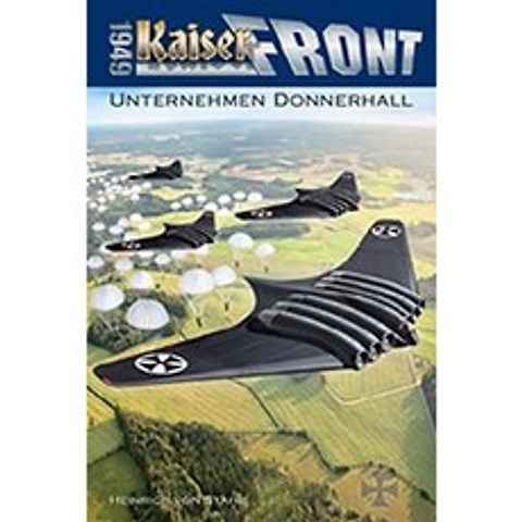 Kaiserfront 1949 Volume 3 : Donnerhall Company, 단일옵션