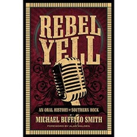 Rebel Yell : Southern Rock의 구전 역사, 단일옵션