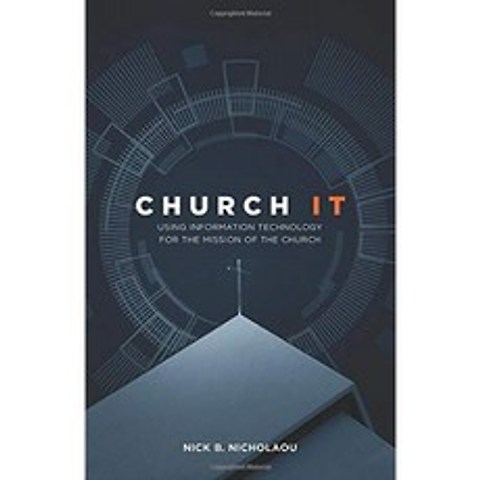 교회 IT : 교회 선교를위한 정보 기술 사용, 단일옵션