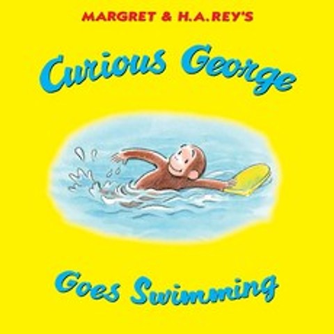 Curious George Goes Swimming Hardcover, Houghton Mifflin