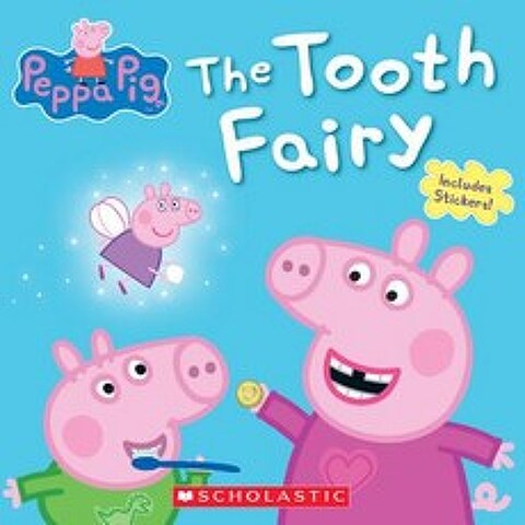 (영문도서) The Tooth Fairy (Peppa Pig), Scholastic Inc.