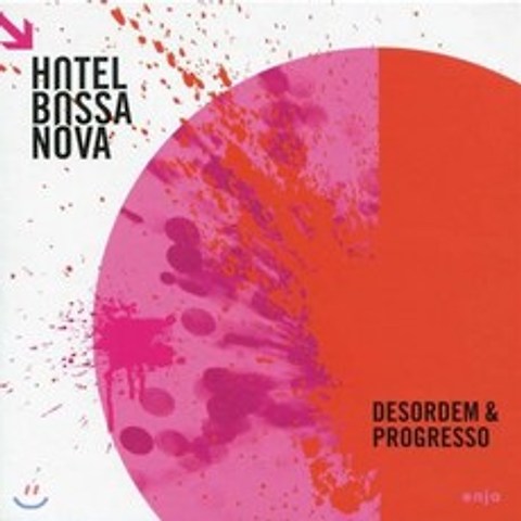 Hotel Bossa Nova (호텔 보사노바) - Desordem & Progresso