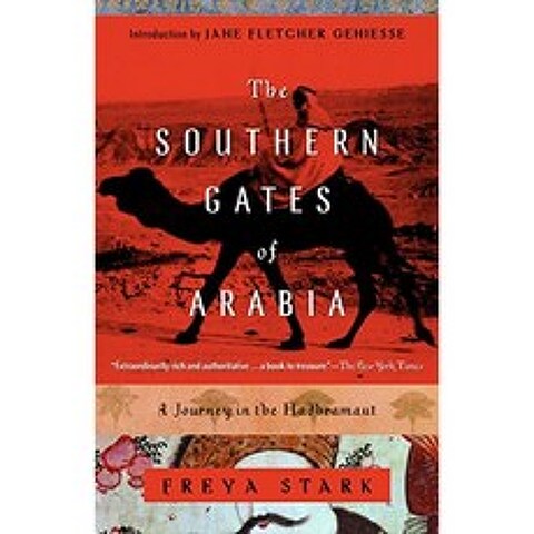 The Southern Gates of Arabia : A Journey in the Hadhramaut (Modern Library (페이퍼 백)), 단일옵션