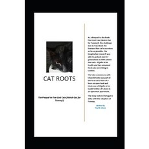 (영문도서) Cat Roots: The Prequel to Five Cool Cats (Watch Out for Tommy!) Paperback, Independently Published, English, 9798518524682