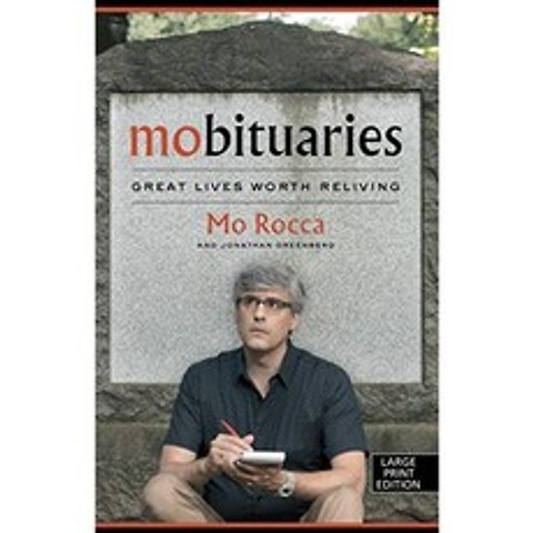 Mobituaries : 재현 할 가치가있는 위대한 삶 (Thorndike Press 대형 활자 전기 및 회고록), 단일옵션