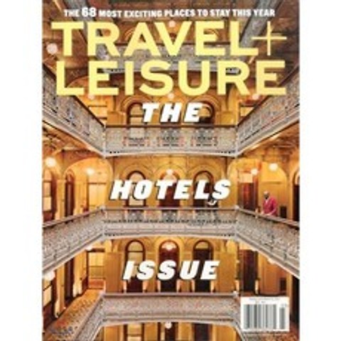 Travel + Leisure (월간) : 2017년 03월, American Express Publishing...