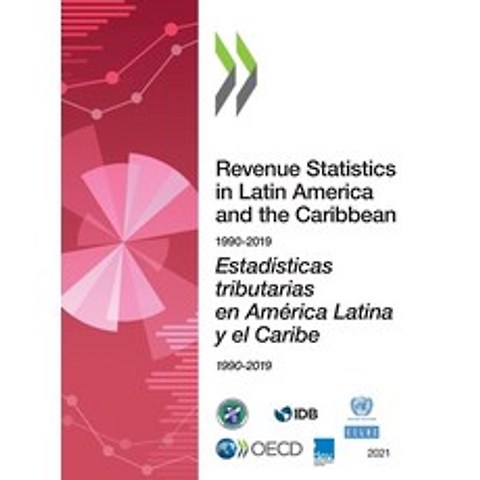 (영문도서) Estadísticas Tributarias En América Latina Y El Caribe 2021 Paperback, OECD, English, 9789264365179
