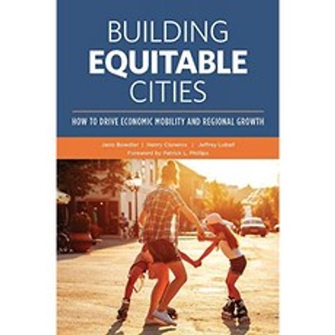 공평한 도시 건설 : 경제 이동성과 지역 성장을 추진하는 방법, 단일옵션