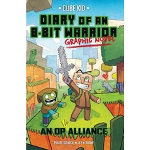 Diary of an 8-Bit Warrior Graphic Novel Volume 1: An Op Alliance Paperback, Andrews McMeel Publishing