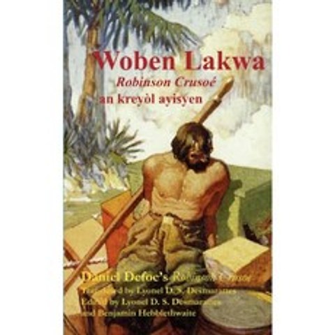 Woben Lakwa : Haitian Creole의 Robinson Crusoe, 단일옵션