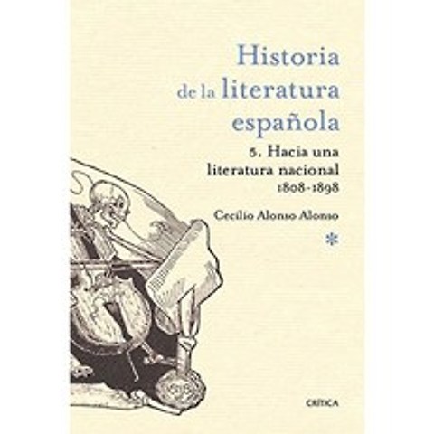 국가 문학을 향하여 1800-1900 : 스페인 문학사 5, 단일옵션