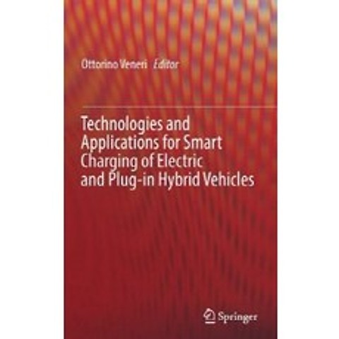 Technologies and Applications for Smart Charging of Electric and Plug-In Hybrid Vehicles, Springer