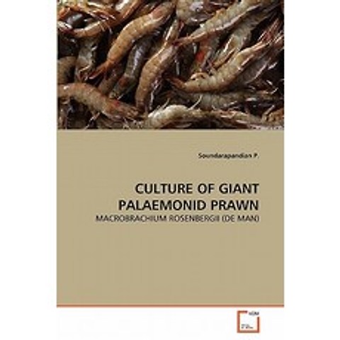 Culture of Giant Palaemonid Prawn Paperback, VDM Verlag