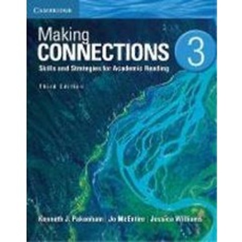 Making Connections Level 3: Skills and Strategies for Academic Reading, Cambridge Univ Pr