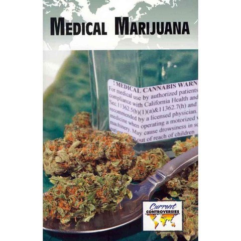 Medical Marijuana, Greenhaven Pr