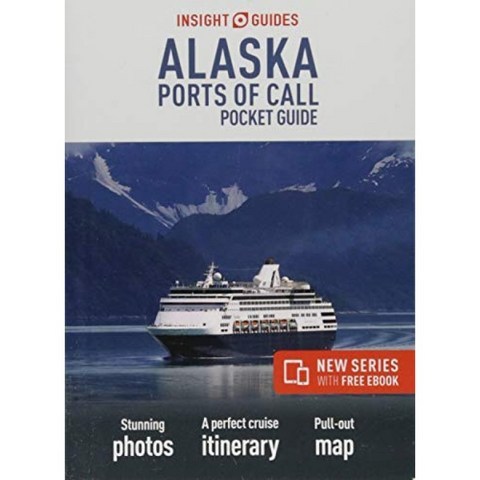 Insight Guides Pocket Alaska Ports of Call (무료 eBook이 포함 된 여행 가이드), 단일옵션