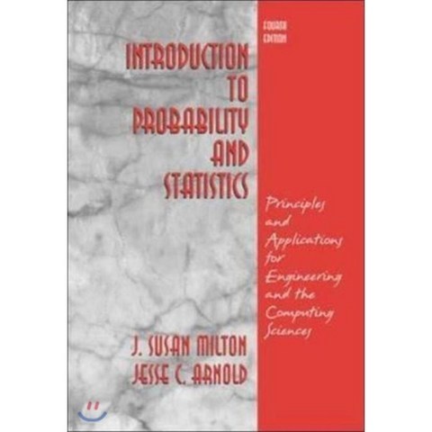 Introduction to Probability and Statistics 4/E : Principles and Applications for Engin..., McGraw-Hill College