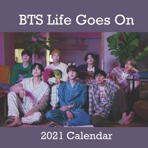 (영문도서) BTS Life Goes On 2021 calendar: BTS Life Goes On 2021 calendar: calendar 8.5x 8.5 glossy Calendar 20... Paperback, Independently Published, English, 9798568821366
