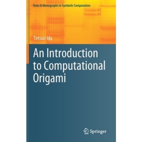 An Introduction to Computational Origami, Springer