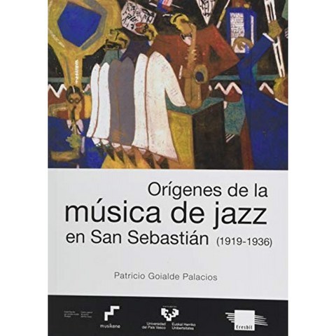 산 세바스티안 재즈 음악의 기원 (1919-1936) (Ikertuz), 단일옵션