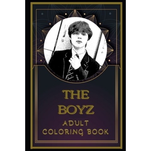 The Boyz Adult Coloring Book: Color Out Your Stress with Creative Designs Paperback, Independently Published, English, 9798584875428