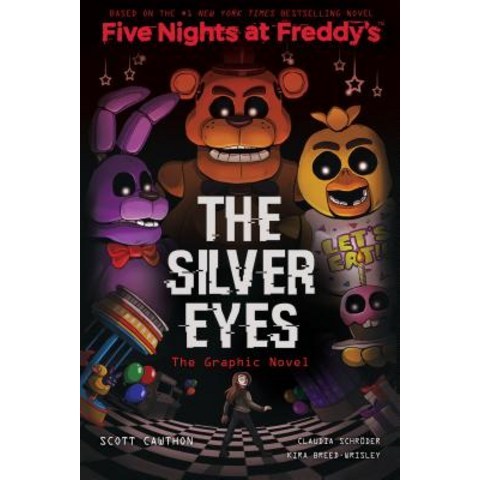 (영문도서) The Silver Eyes (Five Nights at Freddys Graphic Novel #1) Volume 1 Paperback, Scholastic Inc.