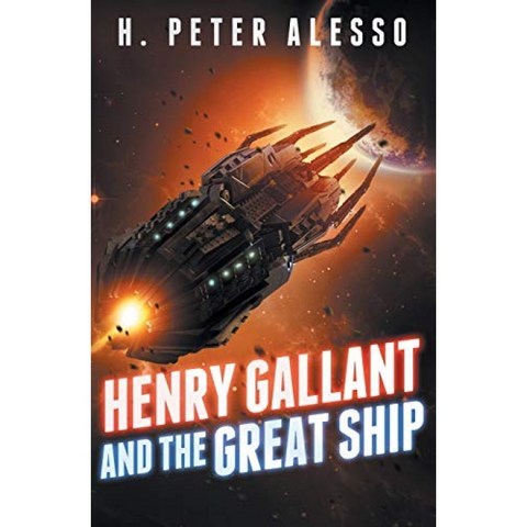 Henry Gallant와 Great Ship : (Henry Gallant Saga Book 7), 단일옵션