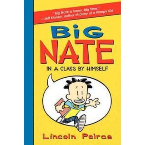 Big Nate: In a Class by Himself, HarperCollins