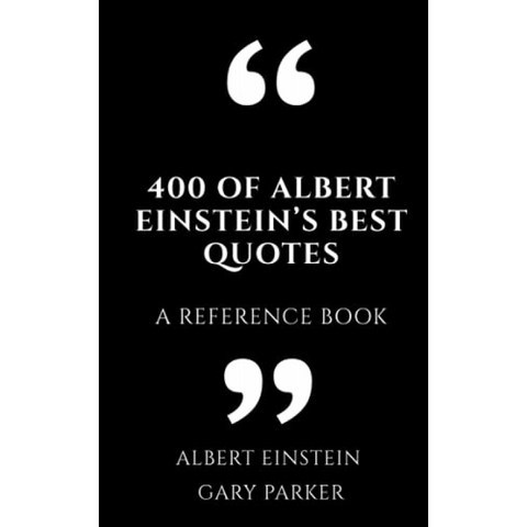 알버트 아인슈타인 최고의 명언 400 개 : 참고서 (철학자의 지혜 확언 및 명상 밴드 1), 단일옵션