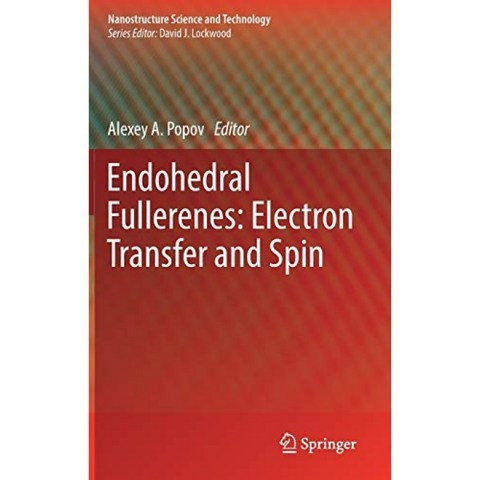 Endohedral Fullerenes : Electron Transfer and Spin (Nanostructure Science and Technology), 단일옵션