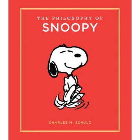 (영문도서) The Philosophy of Snoopy Hardcover, Running Press Book Publishers
