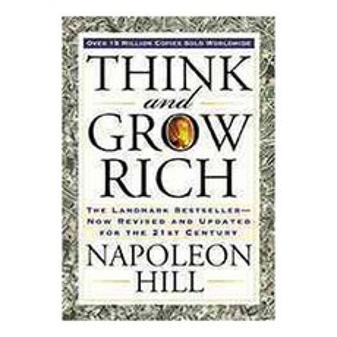 [해외도서] Think and Grow Rich : The Landmark Bestseller--Now Revised and Updated for the 21st Century, Jeremy P. Tarcher