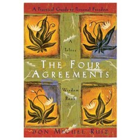[해외도서] The Four Agreements, Amber-Allen Pub