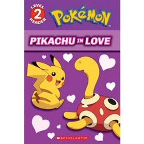Pikachu in Love (Pokemon: Level 2 Reader) Paperback, Scholastic Inc.