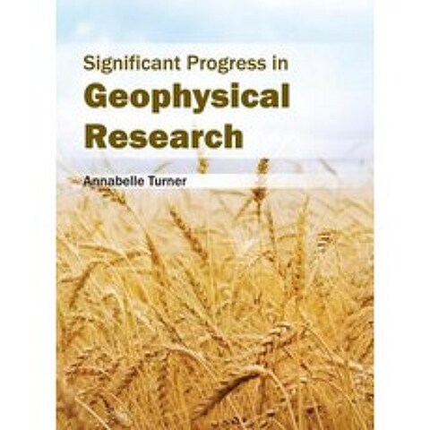 Significant Progress in Geophysical Research Hardcover, Callisto Reference